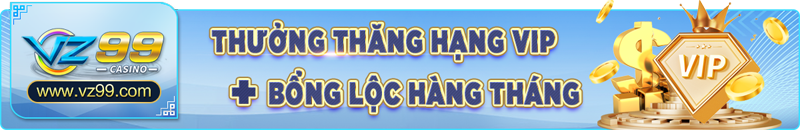 TRANG CHỦ 22 thưởng thăng hạng vip bổng lộc hàng tháng